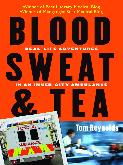 Title details for Blood, Sweat, & Tea by Tom Reynolds - Available